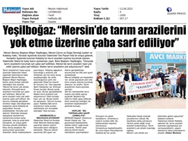 Yeşilboğaz 'Mersin'de tarım arazilerini neden yok ediyorsunuz?'