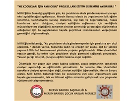 “KIZ ÇOCUKLARI İÇİN AYRI OKUL” PROJESİ, LAİK EĞİTİM SİSTEMİNE AYKIRIDIR ! “