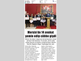BASINDA BAROMUZ (14 AVUKAT YEMİN EDİP CÜBBE GİYDİ)