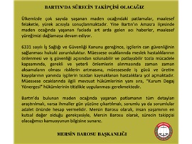 BARTIN'DA SÜRECİN TAKİPÇİSİ OLACAĞIZ