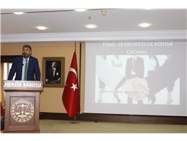 MERSİN BAROSU ARABULUCULUK SINAVINA HAZIRLIK EĞİTİMİ BAŞLADI