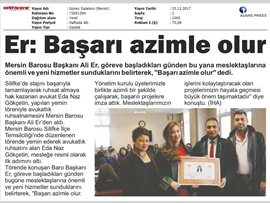 BASINDA BAROMUZ (Yemin Töreni'nde Konuşan Baro Başkanımız, "Başarı Azimle Olur" Dedi.