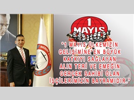 1 Mayıs Emek Ve dayanışma Günü Kutlu Olsun
