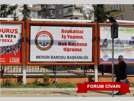 MERSİN BAROSU AVUKATIN ÖNEMİNİ ANLATAN FARKINDALIK ÇALIŞMASI BAŞLATTI
