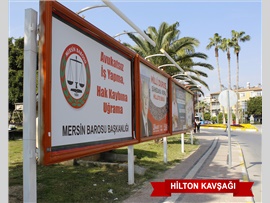 MERSİN BAROSU AVUKATIN ÖNEMİNİ ANLATAN FARKINDALIK ÇALIŞMASI BAŞLATTI