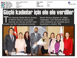 BASINDA BAROMUZ (Mersin Barosu ve Türk Kadınlar Birliği El Ele Verdi)