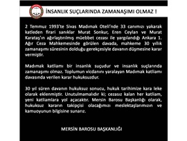 İNSANLIK SUÇLARINDA ZAMANAŞIMI OLMAZ !