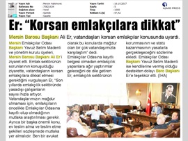BASINDA BAROMUZ (Baro Başkanımız Av. Ali Er, Vatandaşları Korsan Emlakçılara Karşı Uyardı) 14.10.2017