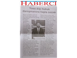 BASINDA BAROMUZ (Yasa Dışı Hukuk Danışmanına Hapis Cezası)