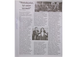 BASINDA BAROMUZ (Yemin Töreni-"Hukukçular, Hukuk Devleti Mücadelesinde İyi Sınav Vermeli")