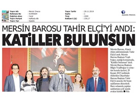 BASINDA BAROMUZ (Mersin Barosu Tahir Elçi'yi Andı)