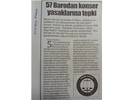 57 Barodan konser yasaklarına tepki