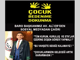 BARO BAŞKANIMIZ AV. ALİ ER’DEN, SOSYAL MEDYADAN ÇAĞRI: