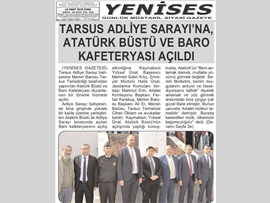BASINDA BAROMUZ (Mersin Barosu Tarsus Adliyesi'nde  Atatürk Büstü ve Kafeterya Açtı)