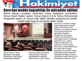 BASINDA BAROMUZ (Mersin Barosu'ndan Madde Bağımlılığı ile Mücadele Eğitimi)