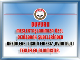 Meslektaşlarımıza Özel Denizbank Tüm Şubelerinden Teklifler Alınmıştır.