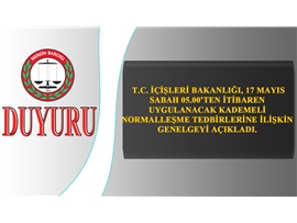 T.C. İçişleri Bakanlığı'nın Kademeli Normalleşme Tedbirleri Genelgesi