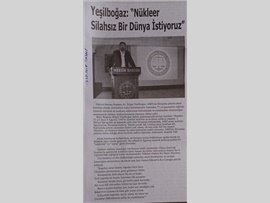 BASINDA BAROMUZ (Baro Bşk. Bilgin Yeşilboğaz, "Nükleer Silahsız Bir Dünya İstiyoruz")