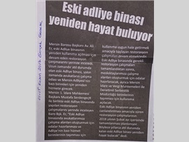 BASINDA BAROMUZ (Eski Adliye Binası Yeniden Hayat Bulacak)