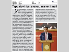 BASINDA BAROMUZ (Baro Bşk. Er: "Vekaletname Barolara, Tapu Devirleri Avukatlara Verilmeli)