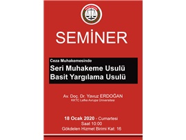 2CEZA MUHAKEMESİNDE SERİ MUHAKEME USULÜ, BASİT YARGILAMA USULÜ' SEMİNERİ