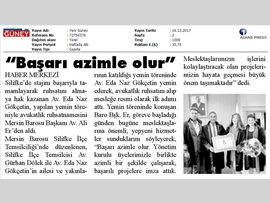 BASINDA BAROMUZ (Yemin Töreni'nde Konuşan Baro Başkanımız, "Başarı Azimle Olur" Dedi.