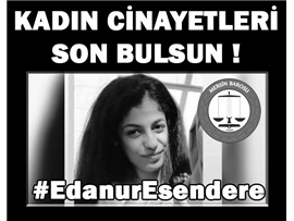 KADIN CİNAYETLERİ SON BULSUN !