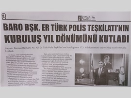 BASINDA BAROMUZ (Baro Başkanımız Av. Ali Er, Türk Polis Teşkilatının Kuruluşunun 173. Yıl Dönümünü Kutladı)