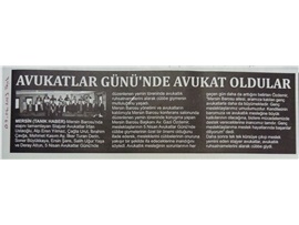 Avukatlar Günü'nde avukat oldular