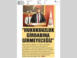 BASINDA BAROMUZ (Yeşilboğaz: "Hukuksuzluk Girdabına Girmeyeceğiz")