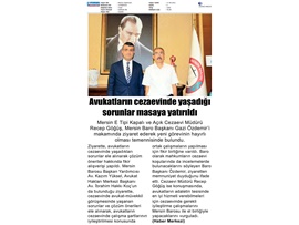 Avukatların cezaevinde yaşadığı sorunlar masaya yatırıldı