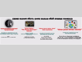 MERSİN BAROSU'NUN "20 KASIM DÜNYA ÇOCUK HAKLARI GÜNÜ" NEDENİYLE DÜZENLEMİŞ OLDUĞU ETKİNLİK PROGRAMI