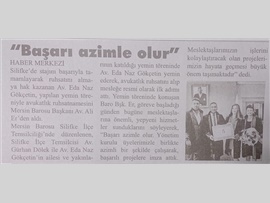 BASINDA BAROMUZ (Yemin Töreni'nde Konuşan Baro Başkanımız, "Başarı Azimle Olur" Dedi.
