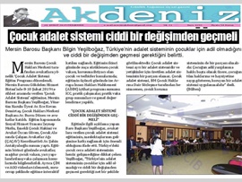 BASINDA BAROMUZ ("Çocuk Adalet Sistemi Ciddi Değişimden Geçmeli")