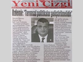 BASINDA BAROMUZ (Av. Gazi Özdemir: "Tarımsal Politikalar Geliştirilmelidir"