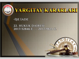 İŞE İADE