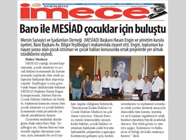 BASINDA BAROMUZ (Mersin Barosu ile MESİAD Çocuklar İçin El Ele Verecek)