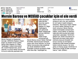 BASINDA BAROMUZ (Mersin Barosu ile MESİAD Çocuklar İçin El Ele Verecek)