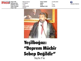 BASINDA BAROMUZ (Yeşilboğaz: "Devlet Depremde Mücbir Sebep Bahanesine Sığınamaz")