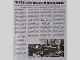 BASINDA BAROMUZ (Hukuk Öç Alma Aracı Olmamalı)