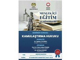 KAMULAŞTIRMA HUKUKU SEMİNERİ