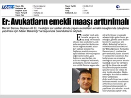 BASINDA BAROMUZ (Baro Bşk. Er: "Avukatların Emekli Maaşı Arttırılmalı")