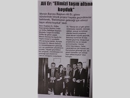 BASINDA BAROMUZ (Ofis Açılışı-"Baromuzun Geleceği İçin Var Gücümüzle Çalışıyoruz)