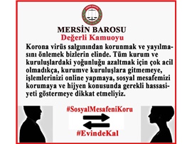 "SOSYAL MESAFENİ KORU - EVİNDE KAL"