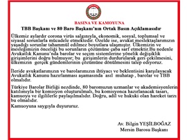 TBB VE 80 BARO BAŞKANI'NIN ORTAK YAZILI AÇIKLAMAMASI