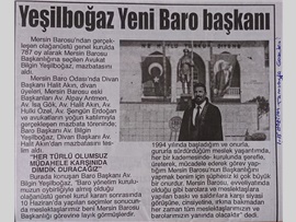BASINDA BAROMUZ (Mersin Barosu'nun Yeni Başkanı Av. Bilgin Yeşilboğaz Oldu)