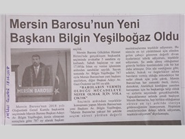 BASINDA BAROMUZ (Mersin Barosu'nun Yeni Başkanı Av. Bilgin Yeşilboğaz Oldu)