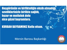 KURBAN BAYRAMINIZ KUTLU OLSUN