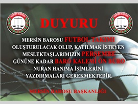 MERSİN BAROSU FUTBOL TAKIMI OLUŞTURULACAKTIR