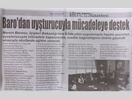 BASINDA BAROMUZ (Mersin Barosu Madde Kullanımı ile Mücadele Edecek)